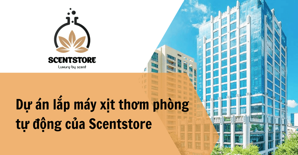 Lắp đặt máy xịt thơm phòng tự động Scentstore